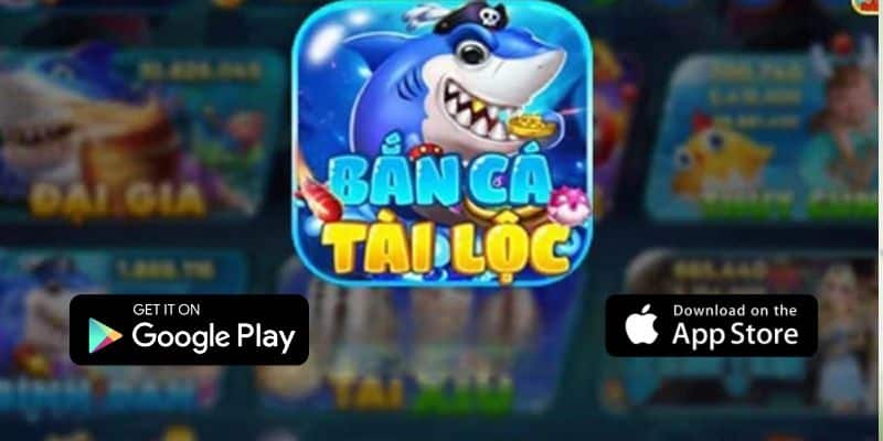 Anh em có thể cài đặt app ban ca tai loc và chơi game bất cứ lúc nào