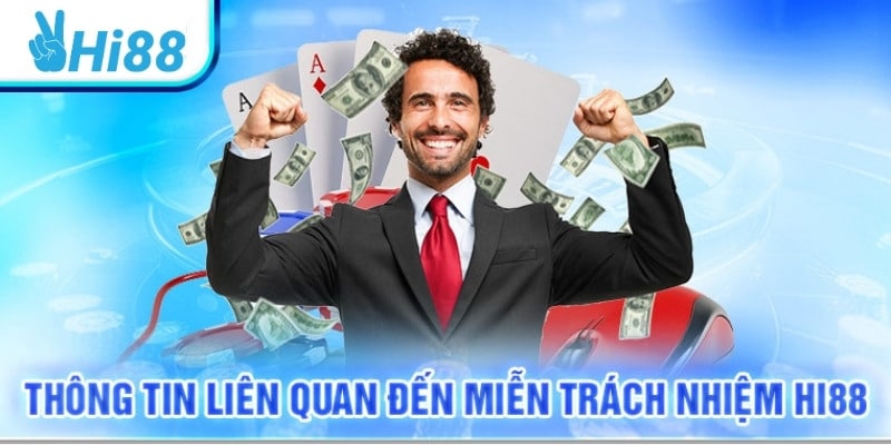 Một số thông tin liên quan đến miễn trách nhiệm khác