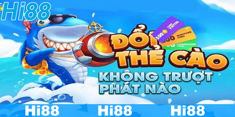 Ưu đãi bắn cá đổi thưởng tặng code hiện có tại Hi88